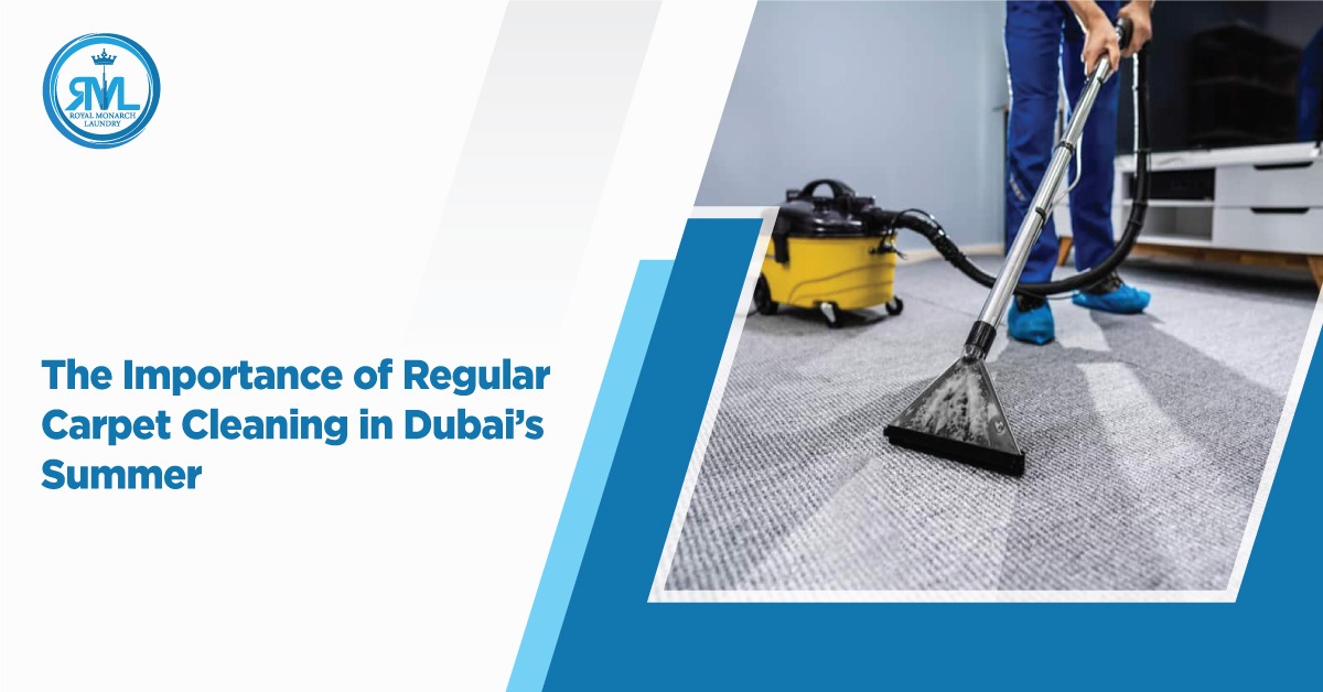 regular carpet cleaning Dubai summer